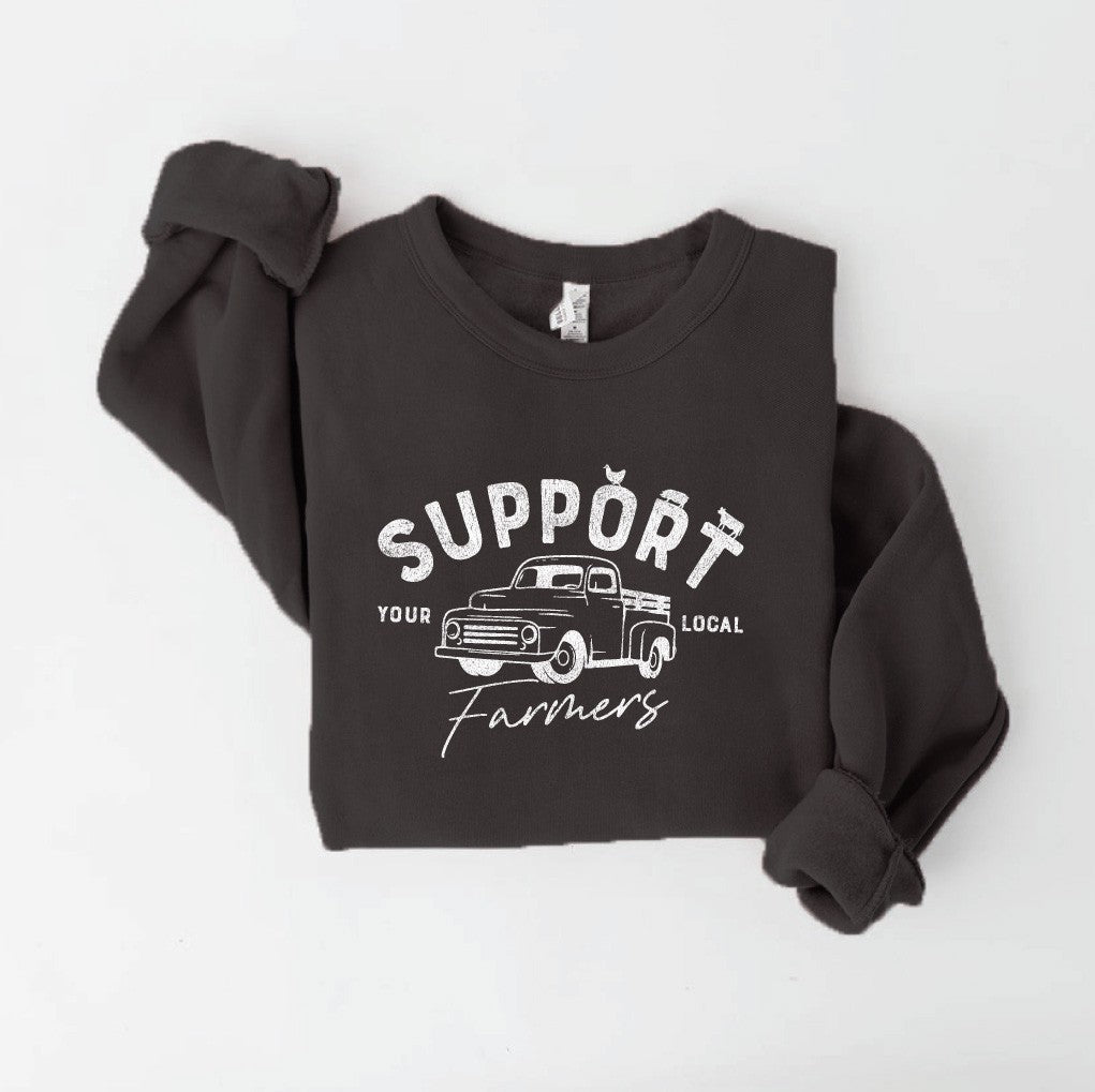 Support Local Farmers Sweatshirt